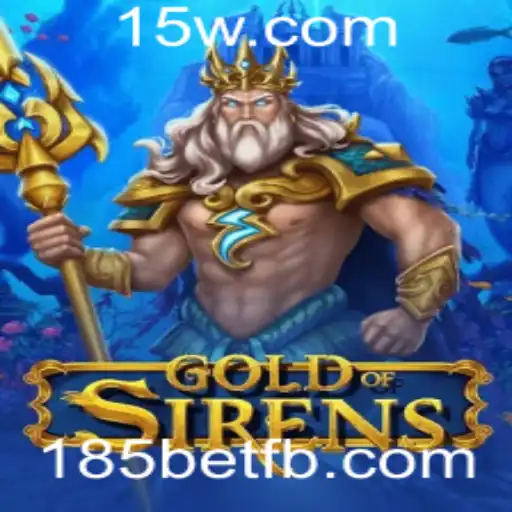 GoldofSirens: Explorando as Atrações do Novo Jogo no Mundo 185bet