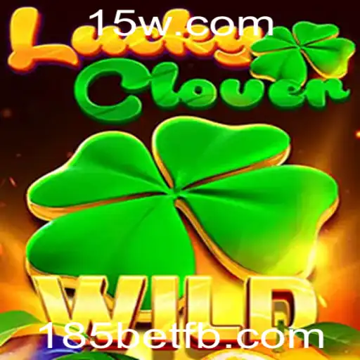 Descubra o Fascinante Mundo de LuckyClover e 185bet