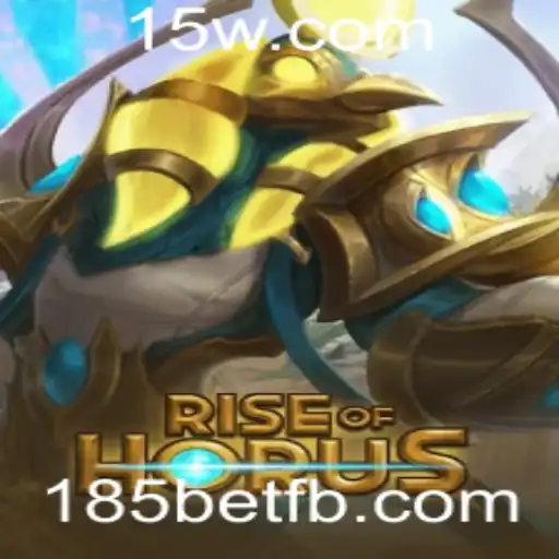 RiseofHorus: Explorando o Mundo Místico do Jogo Através da 185bet